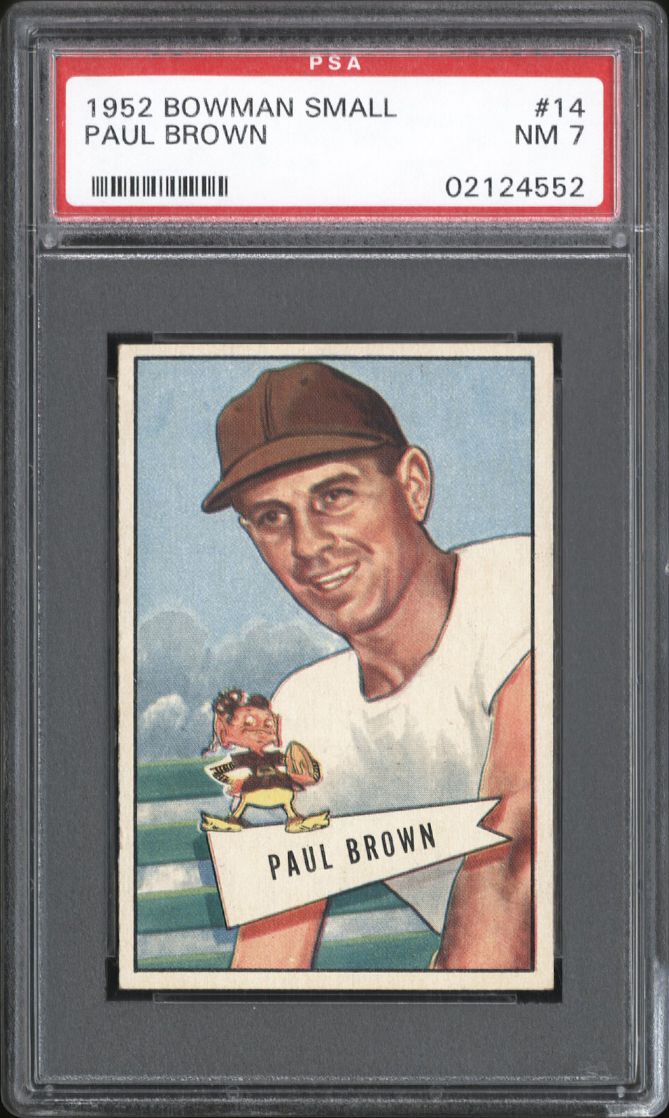  1952 Bowman Small #14 Paul Brown (HOF RC) - PSA NM 7