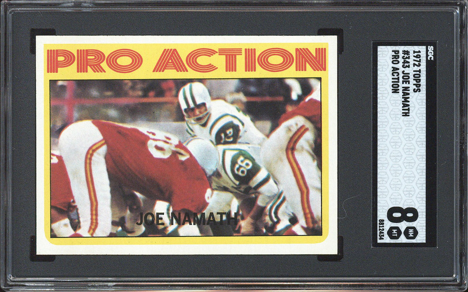 1972 Topps #343 Joe Namath Pro Action (HOF) - SGC NM-MT 8