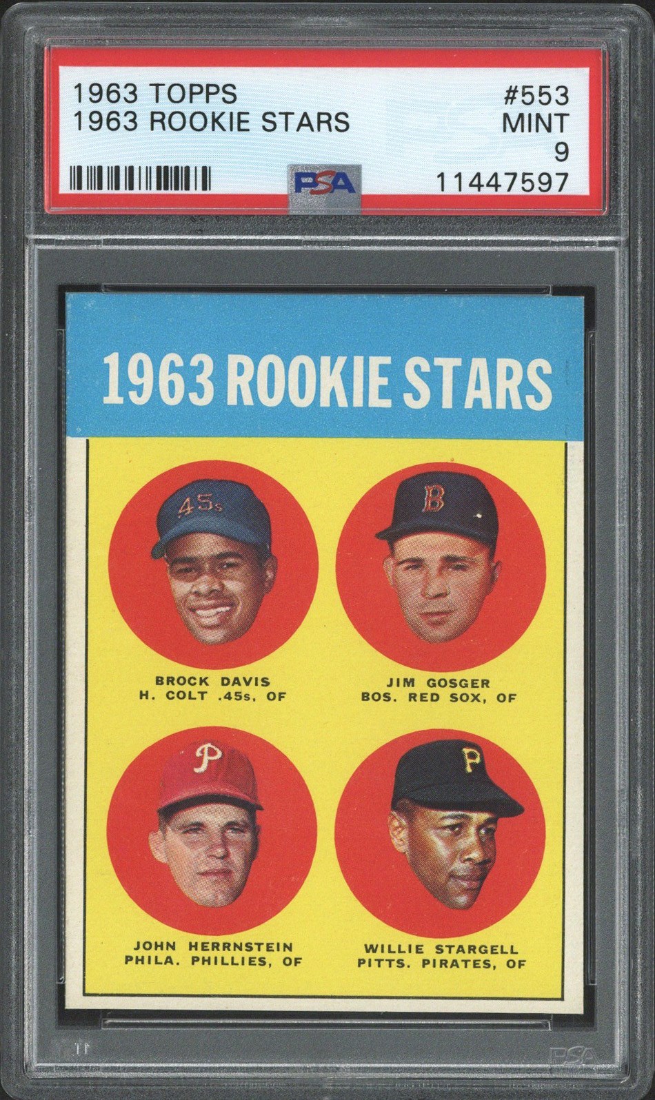 1963 Topps #553 Willie Stargell (HOF RC) - PSA MINT 9 - Just 2 Higher!